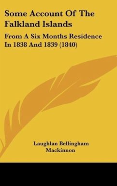 Some Account Of The Falkland Islands - Mackinnon, Laughlan Bellingham