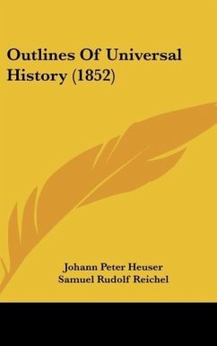Outlines Of Universal History (1852)