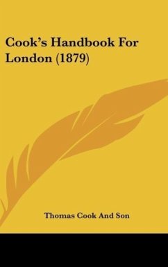 Cook's Handbook For London (1879)