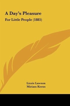 A Day's Pleasure - Lawson, Lizzie