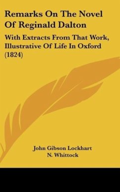 Remarks On The Novel Of Reginald Dalton - Lockhart, John Gibson