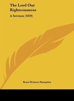 The Lord Our Righteousness - Hampden, Renn Dickson