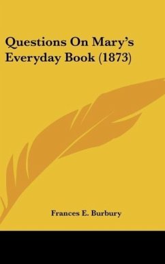 Questions On Mary's Everyday Book (1873)
