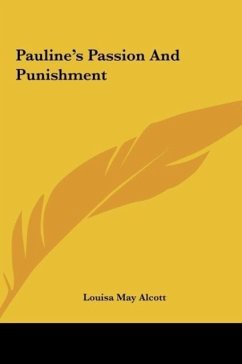 Pauline's Passion And Punishment Pauline's Passion And Punishment