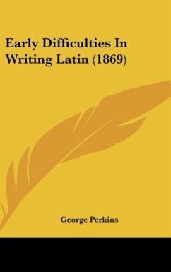 Early Difficulties In Writing Latin (1869)
