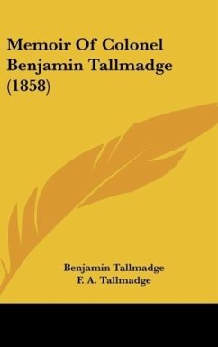 Memoir Of Colonel Benjamin Tallmadge (1858)