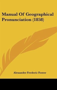 Manual Of Geographical Pronunciation (1858)