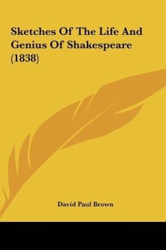 Sketches Of The Life And Genius Of Shakespeare (1838)