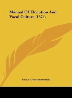 Manual Of Elocution And Vocal Culture (1874)