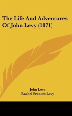 The Life And Adventures Of John Levy (1871) - Levy, John