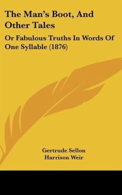 The Man's Boot, And Other Tales - Sellon, Gertrude