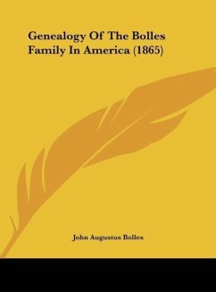 Genealogy Of The Bolles Family In America (1865)