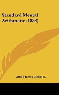 Standard Mental Arithmetic (1883) - Clarkson, Alfred James