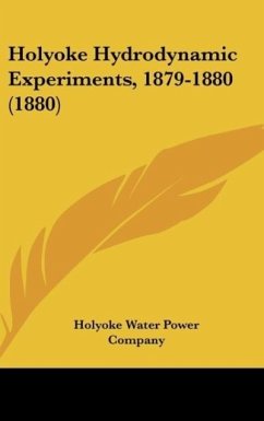 Holyoke Hydrodynamic Experiments, 1879-1880 (1880)