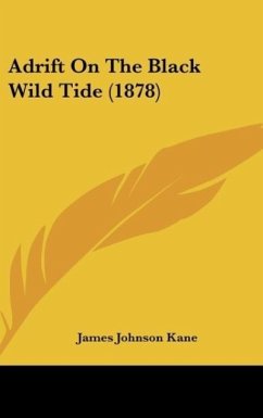 Adrift On The Black Wild Tide (1878) - Kane, James Johnson