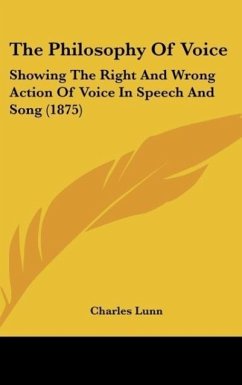 The Philosophy Of Voice - Lunn, Charles