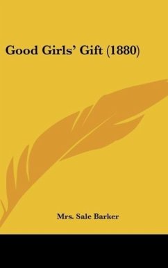 Good Girls' Gift (1880) - Barker, Sale