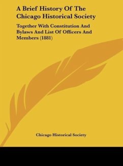 A Brief History Of The Chicago Historical Society - Chicago Historical Society