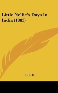 Little Nellie's Days In India (1883)
