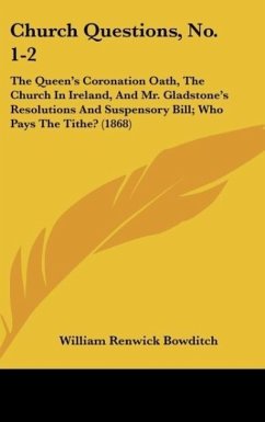 Church Questions, No. 1-2 - Bowditch, William Renwick