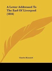 A Letter Addressed To The Earl Of Liverpool (1816) - Kinnaird, Charles