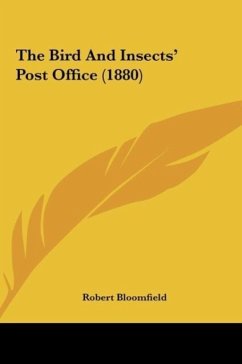 The Bird And Insects' Post Office (1880) - Bloomfield, Robert