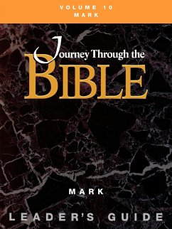 Journey through the Bible Volume 10, Mark Leader's Guide - Osterman, Mary Jo