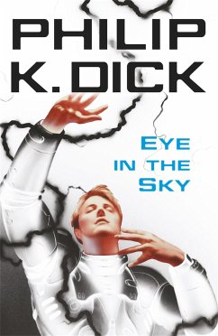 Eye In The Sky - Dick, Philip K