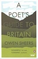 A Poet's Guide to Britain - Sheers, Owen