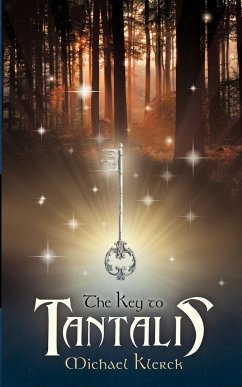 The Key to Tantalis - Klerck, Michael