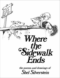 Where the Sidewalk Ends - Silverstein, Shel