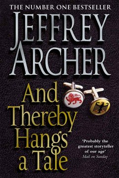 And Thereby Hangs A Tale - Archer, Jeffrey