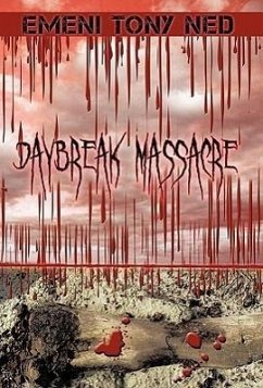 Daybreak Massacre - Ned, Emeni Tony