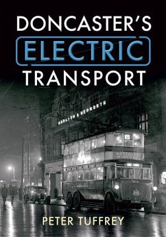 Doncaster's Electric Transport - Tuffrey, Peter