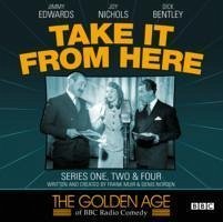 Take It From Here Series 1, 2 & 4 - Norden, Dennis Muir, Frank