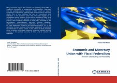 Economic and Monetary Union with Fiscal Federalism