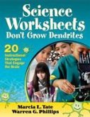Science Worksheets Don&#8242;t Grow Dendrites