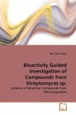 Bioactivity Guided Investigation of Compounds from Streptomyces sp.