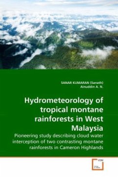 Hydrometeorology of tropical montane rainforests in West Malaysia - Kumaran, Sanar;Ainuddin, A. N.