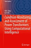 Condition Monitoring and Assessment of Power Transformers Using Computational Intelligence