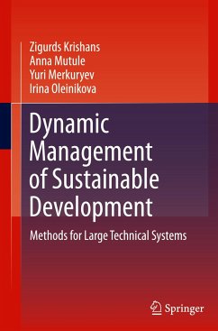 Dynamic Management of Sustainable Development - Krishans, Zigurds;Mutule, Anna;Merkuryev, Yuri