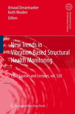 New Trends in Vibration Based Structural Health Monitoring