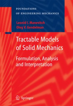 Tractable Models of Solid Mechanics - Gendelman, Oleg V.;Manevitch, Leonid I.
