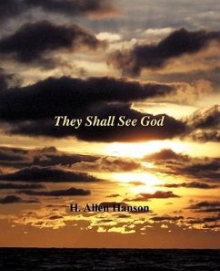 They Shall See God - Hanson, H. Allen