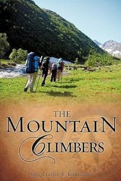 The Mountain Climbers - Robinson, Jacqueline R.