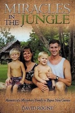 Miracles in the Jungle - Rogne, David