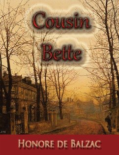 Cousin Bette - de Balzac, Honore