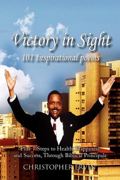 Victory in Sight 101 Inspirational Poems - Ervin, Christopher
