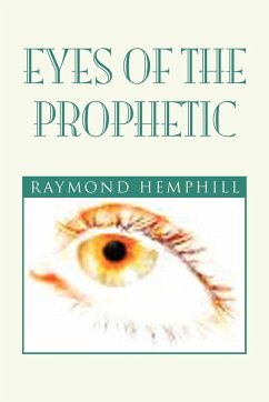 Eyes of the Prophetic - Hemphill, Raymond