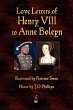 Love Letters of Henry VIII to Anne... - Bild 1